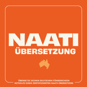 Beglaubigte NAATI Übersetzung Führerschein für Australien (deutscher Führerschein)